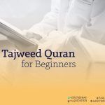 Tajweed Quran for Beginners